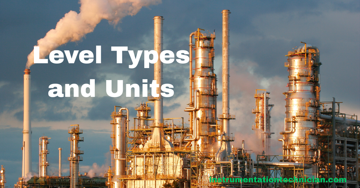 instrumentation में level measurement types और units